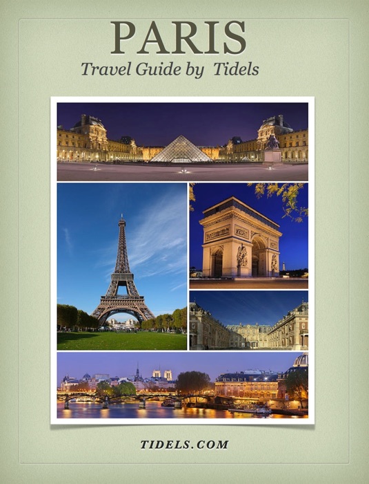 Paris Travel Guide by Tidels