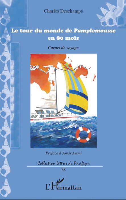 Le tour du monde de pamplemousse en 80 mois