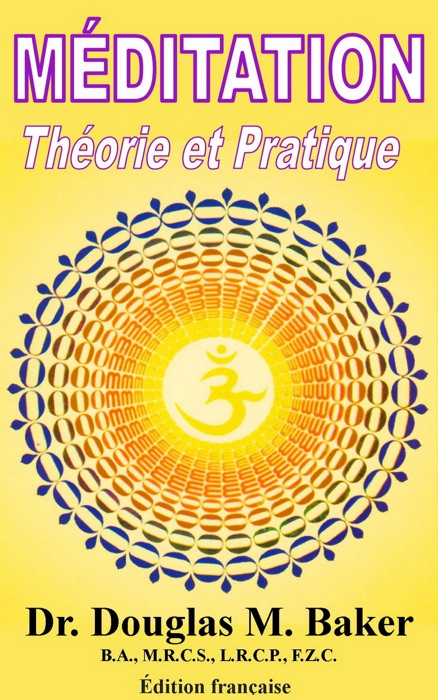Méditation, théorie et pratique