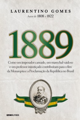 Capa do livro 1889 de Laurentino Gomes
