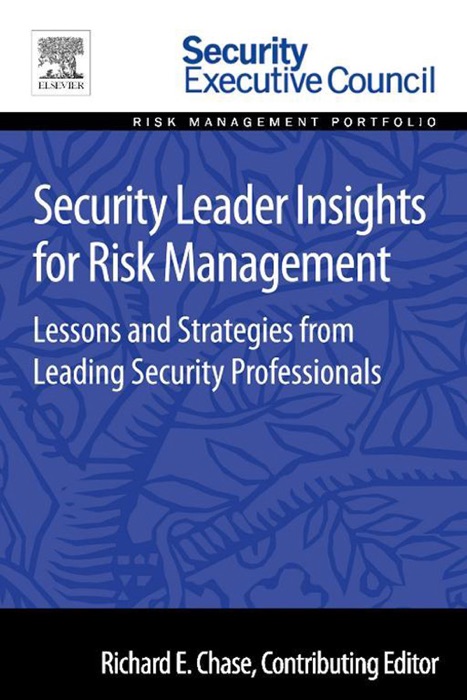 Security Leader Insights for Risk Management (Enhanced Edition)