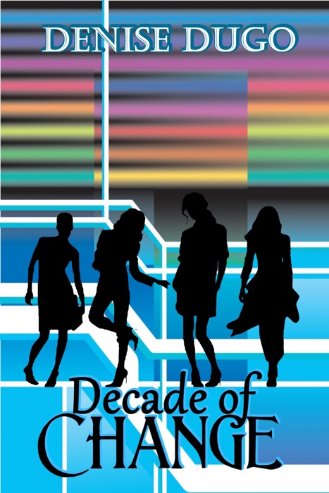 Decade of Change