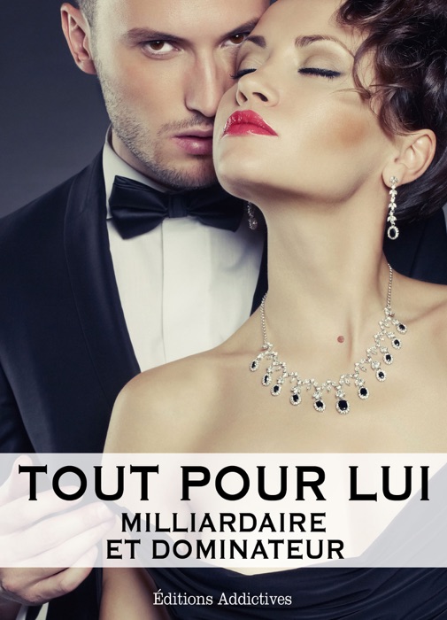 Tout pour lui – 1