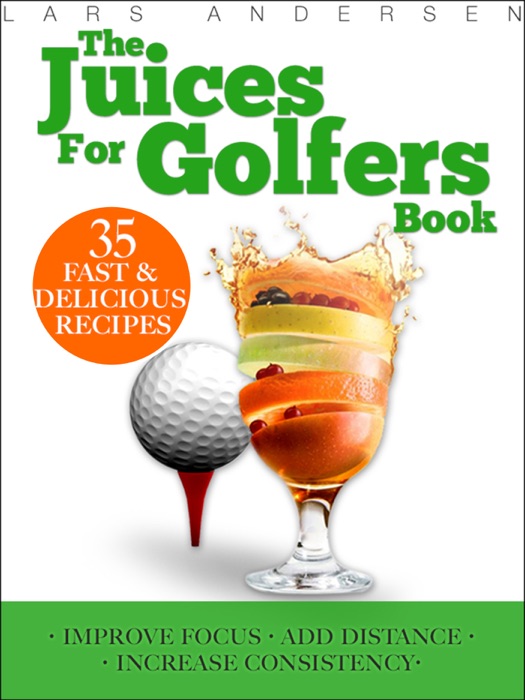 Juices for Golfers