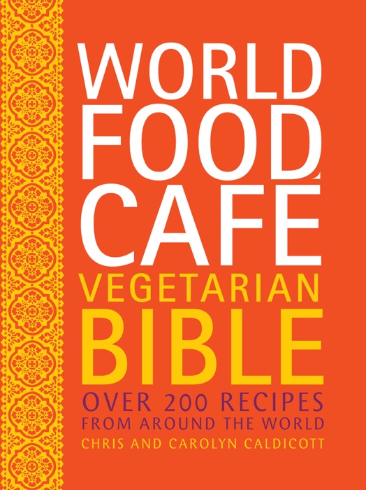 World Food Cafe Vegetarian Bible