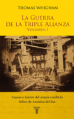 La guerra de la triple alianza II - Thomas Whigham