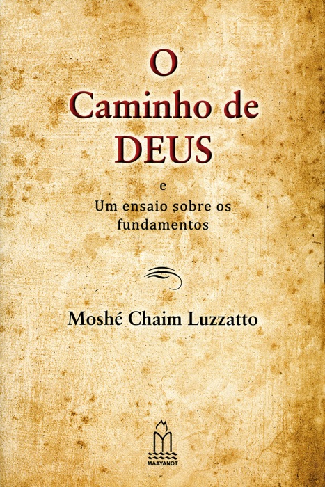 O CAMINHO DE DEUS