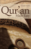 Quran Made Easy - Mufti Afzal Hoosen Elias