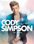 Cody Simpson: Welcome to Paradise: My Journey - Cody Simpson