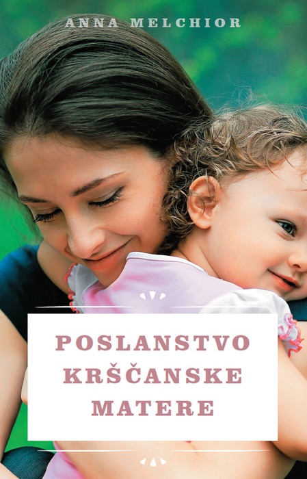 Poslanstvo krščanske matere