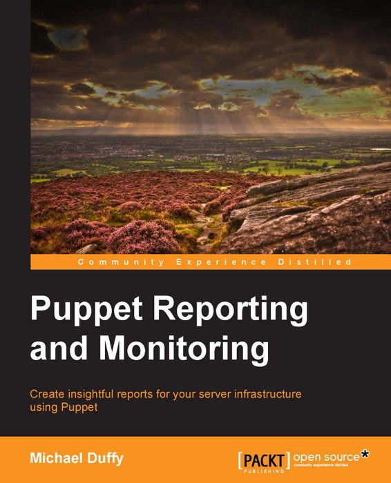 Puppet Reporting and Monitoring