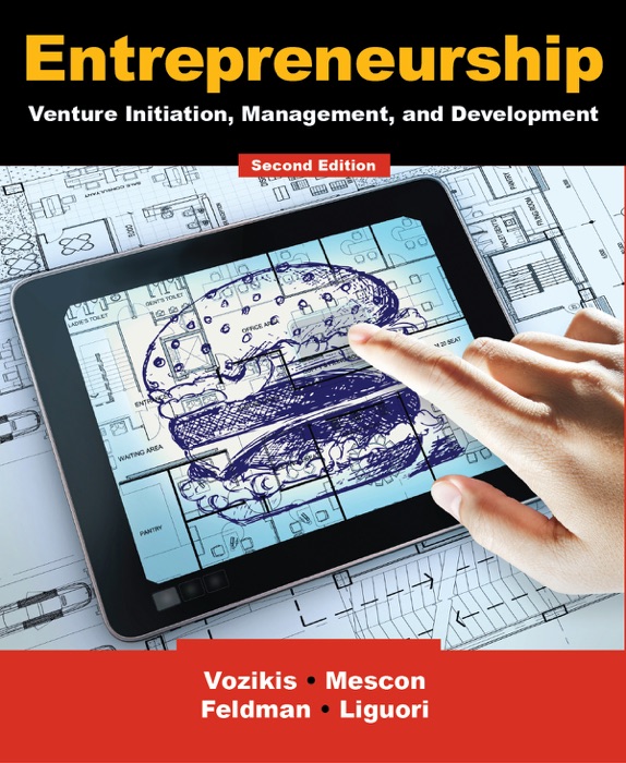 Entrepreneurship: Venture Initiation, Management, and Development