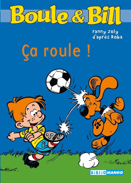 Boule et Bill - Ça roule !