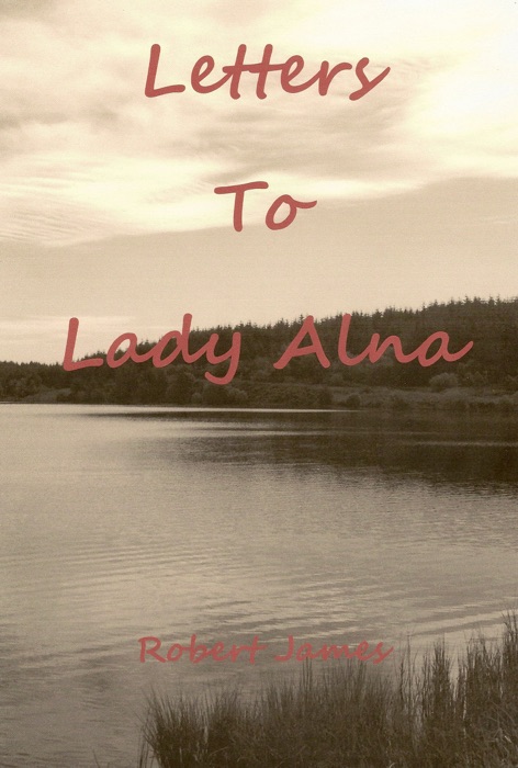 Letters to Lady Alna