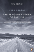 The Penguin History of the United States of America - Hugh Brogan