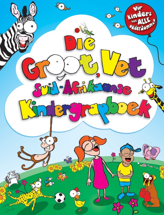 Die Groot, Vet Suid-Afrikaanse Kindergrapboek