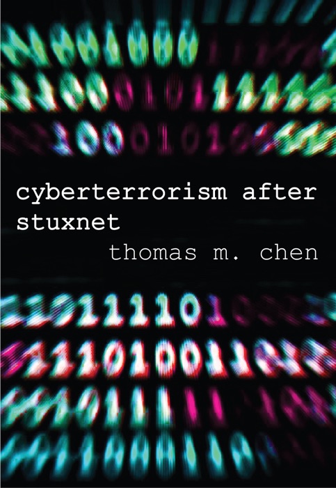 Cyberterrorism After Stuxnet