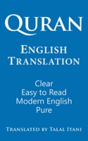 Quran English Translation. Clear, Easy to Read, in Modern English.