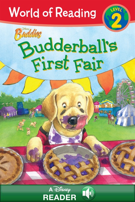 World of Reading Disney Buddies:  Budderball's First Fair