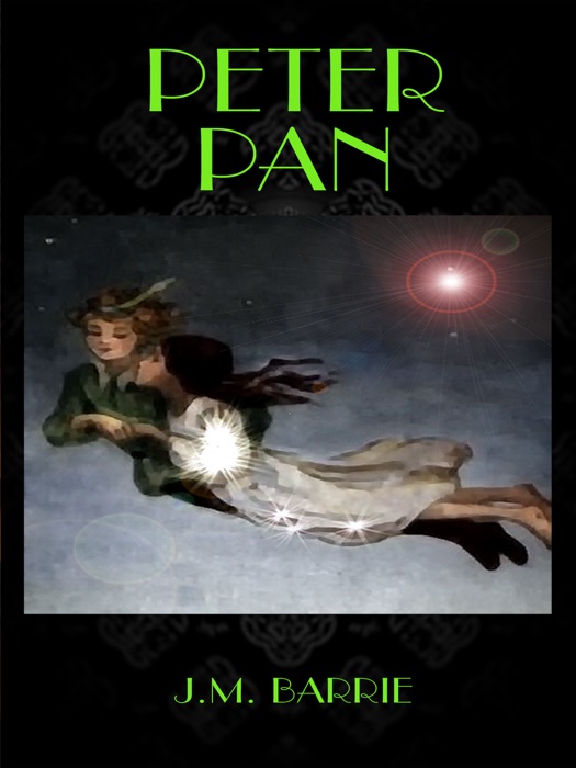 Peter Pan by J.M. Barrie