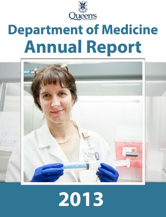 Queen's University Department of Medicine Annual Report 2013