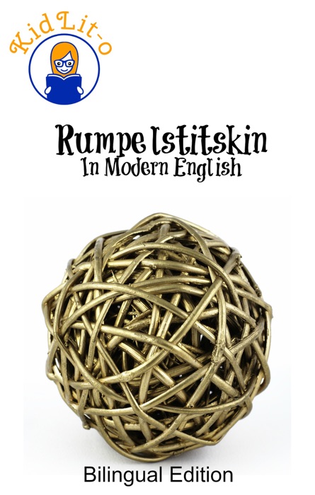 Rumpelstitskin In French and English (Bilingual Edition)