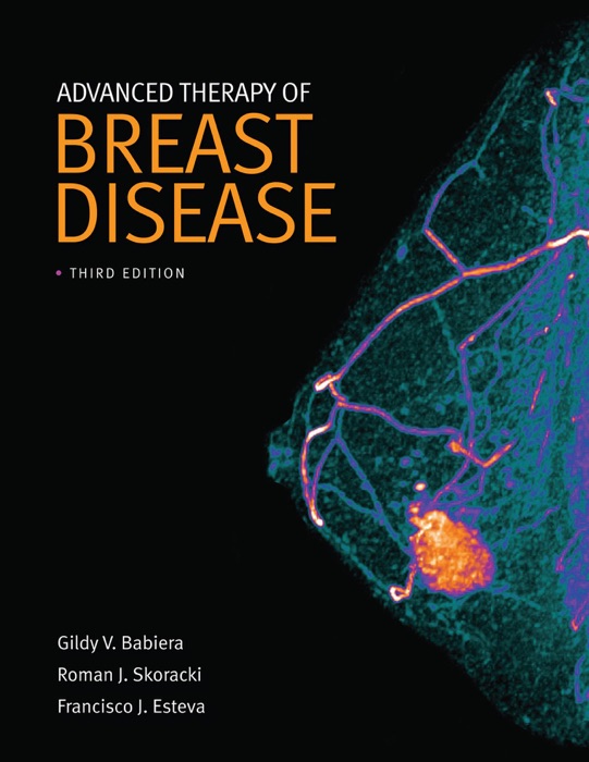 Advanced Therapy of Breast Disease 3/e