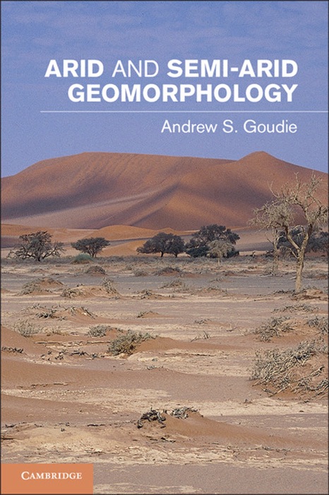 Arid and Semi-Arid Geomorphology