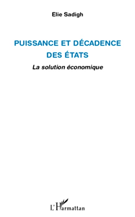 Puissance et décadence des états