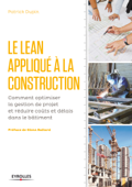 Le LEAN appliqué à la construction - Patrick Dupin