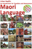 Maori Language: An Introduction for Travellers and Newcomers - Urban Näpflin