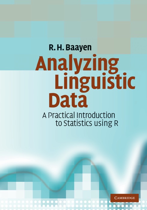 Analyzing Linguistic Data