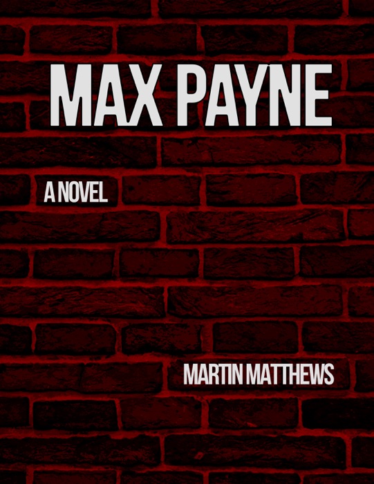 MAX PAYNE