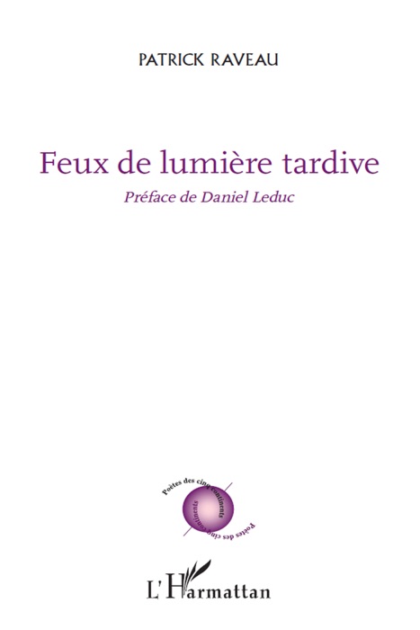 Feux de lumière tardive