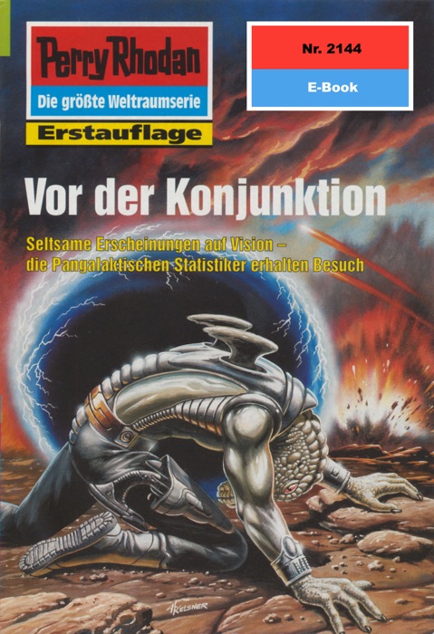 Perry Rhodan 2144: Vor der Konjunktion