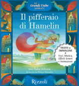 Il pifferaio di Hamelin - Una fiaba tedesca - Autori Vari & Filippo Brunello