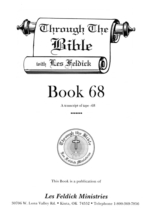 Through the Bible with Les Feldick, Book 68