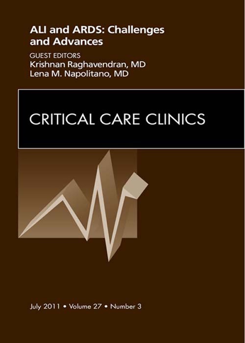 Severe Acute Respiratory Distress Syndrome, An Issue of Critical Care Clinics - E-Book