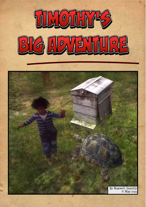 Timothy's Big Adventure