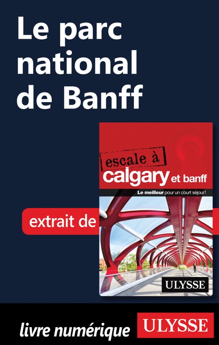 Le parc national de Banff