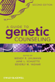 A Guide to Genetic Counseling - Jane L. Schuette, Beverly M. Yashar & Wendy R. Uhlmann