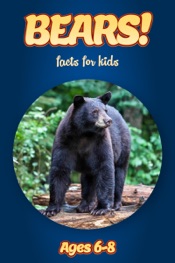 Facts About Bears For Kids 6-8