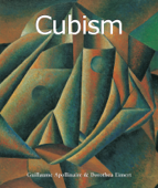 Cubism - Guillaume Apollinaire & Dorothea Eimert