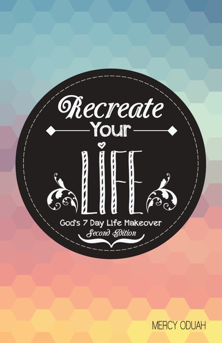 Recreate Your Life