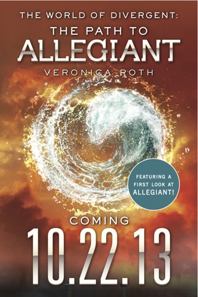 The World of Divergent: The Path to Allegiant