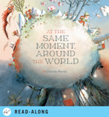 At the Same Moment, Around the World - Clotilde Perrin