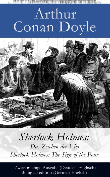 Sherlock Holmes: Das Zeichen der Vier / Sherlock Holmes: The Sign of the Four