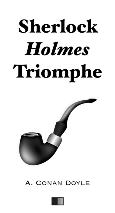 Sherlock Holmes triomphe