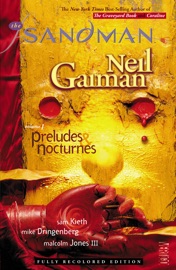 The Sandman Vol. 1: Preludes & Nocturnes (New Edition) - Neil Gaiman, Mike Dringenberg, Sam Kieth & Dave McKean