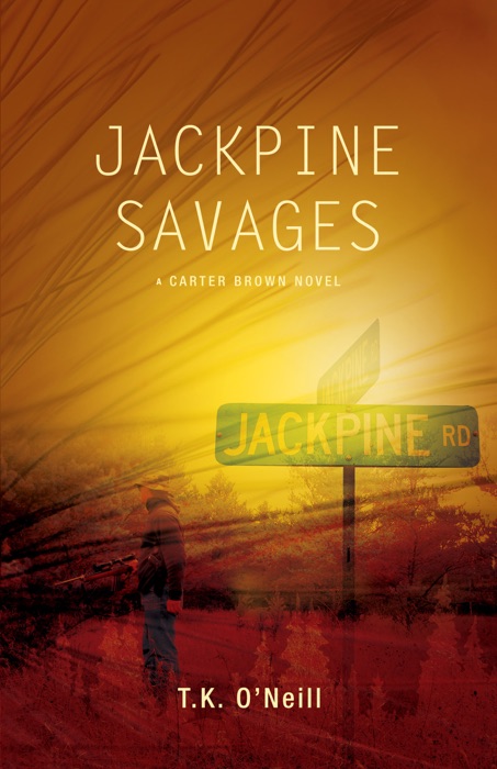 Jackpine Savages